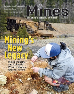 Mining’s New Legacy: Mines Works with Industry and Colorado Agencies to Forge Greener Future