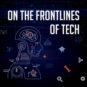 On the frontlines of tech featured image