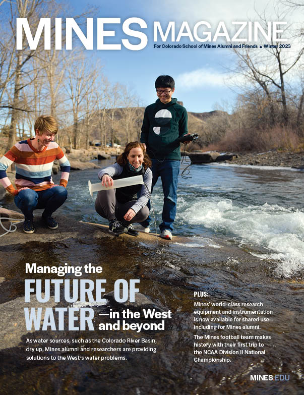Mines Magazine winter 2023 cover with three researchers taking measurements of the water in Clear Creek.